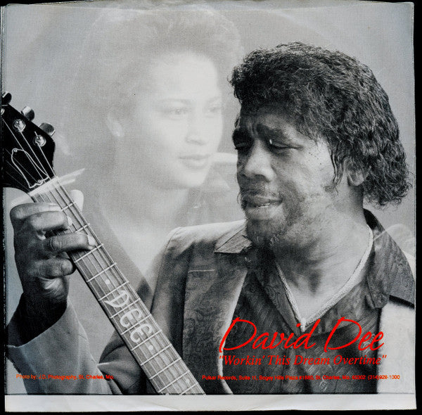 David Dee - Workin' This Dream Overtime 7"