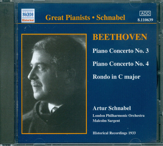 Artur Schnabel / Beethoven - Piano Concerto No. 3 / Piano Concerto No. 4 / Rondo (Historical Recordings 1933) CD