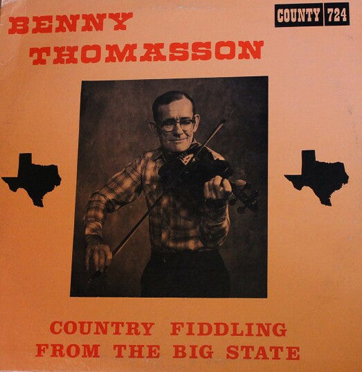 Benny Thomasson ‎– Country Fiddling From The Big State LP