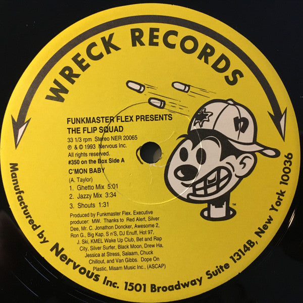 Funkmaster Flex presents The Flip Squad – C'mon Baby / Butterfly Style 12"