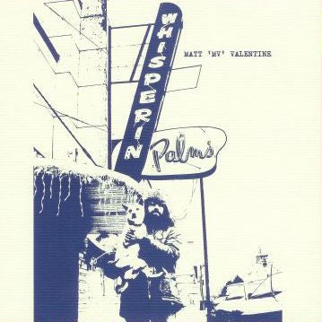 Matt 'MV' Valentine – P.K. Dick 7"
