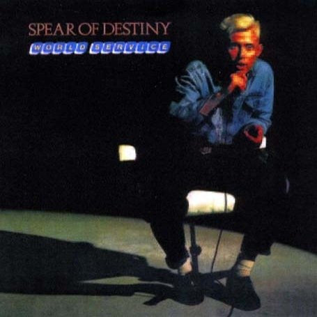 Spear Of Destiny – World Service LP