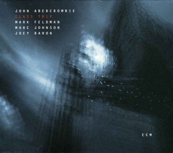 John Abercrombie – Class Trip CD