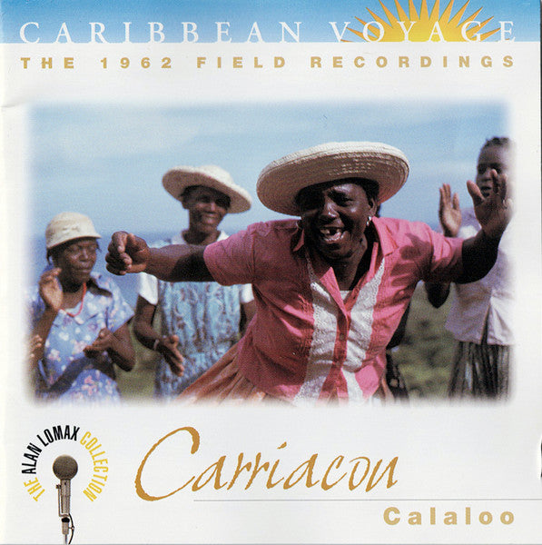 Various – Caribbean Voyage - Carriacou Calaloo CD