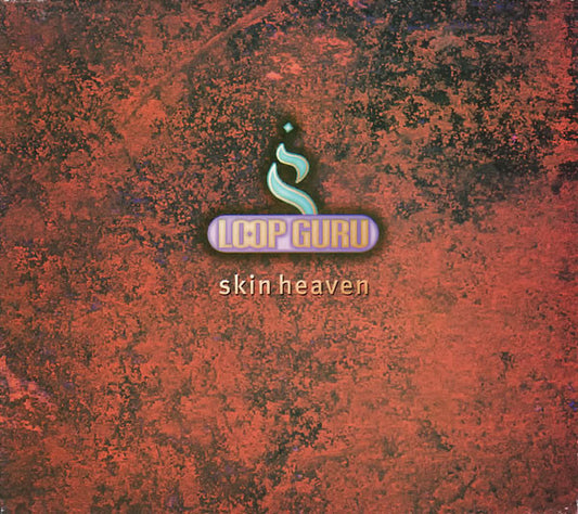 Loop Guru – Skin Heaven CD