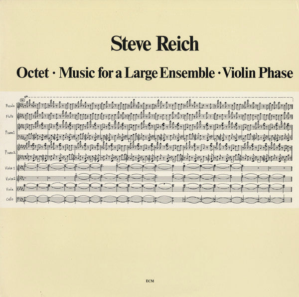 Steve Reich - Octet - Music For A Large Ensemble - Violin Phase LP