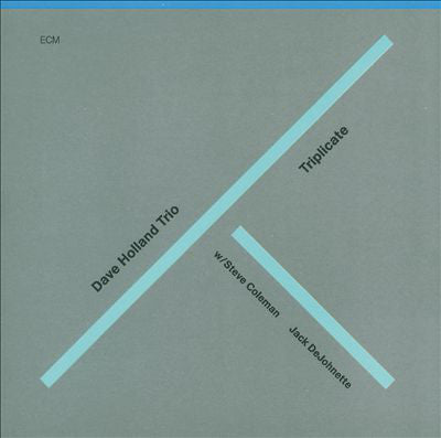 Dave Holland Trio – Triplicate CD