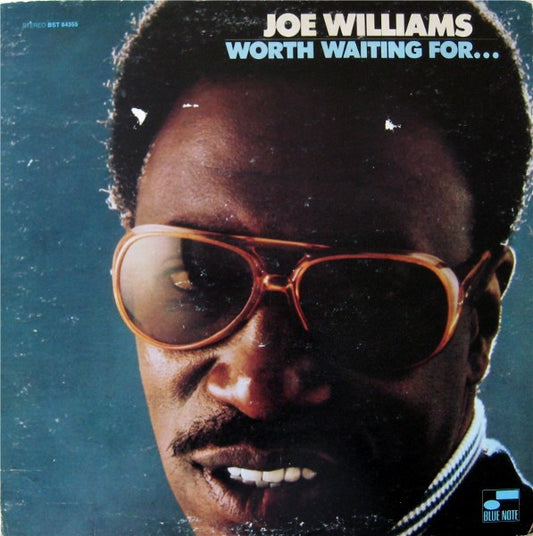 Joe Williams - Worth Waiting For LP