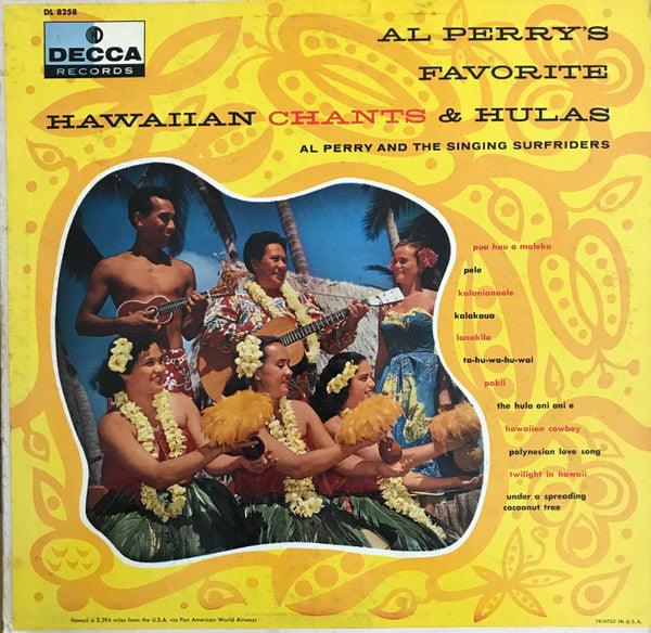 Al Perry And The Singing Surfriders – Al Perry's Favorite Hawaiian Chants & Hulas LP
