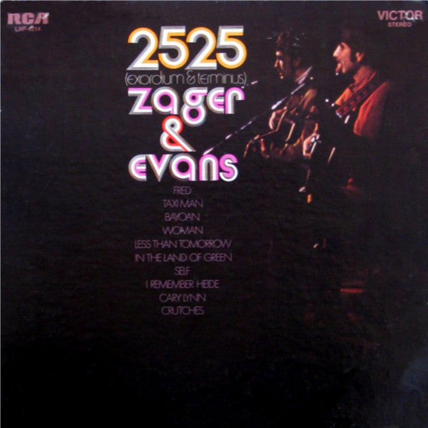Zager & Evans - 2525 (Exordium & Terminus) LP