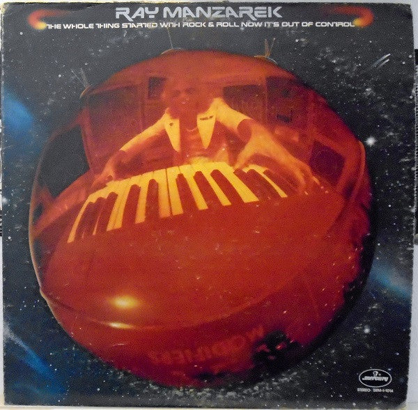 Ray Manzarek – The Whole Thing Started With Rock & Roll Now It's Out Of Control LP