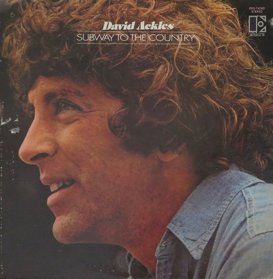 David Ackles – Subway To The Country LP