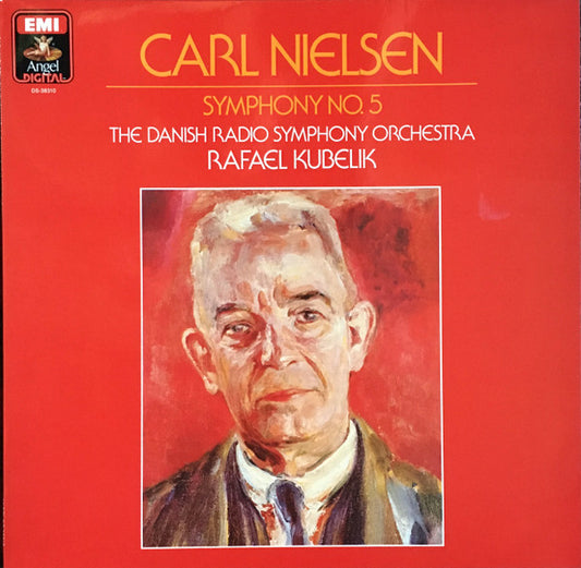 Carl Nielsen, The Danish Radio Symphony Orchestra, Rafael Kubelik – Symphony No. 5 LP