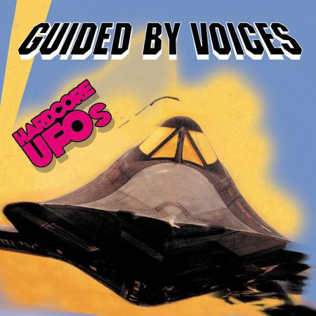 Guided By Voices ‎– Hardcore UFOs - Revelations, Epiphanies And Fast Food In The Western Hemisphere CD