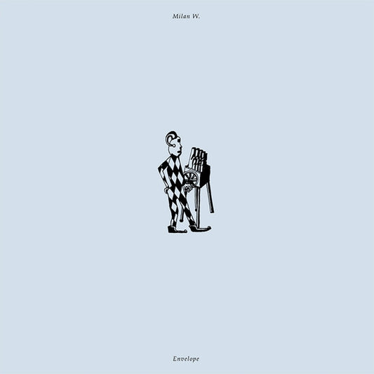 Milan W. – Envelope LP
