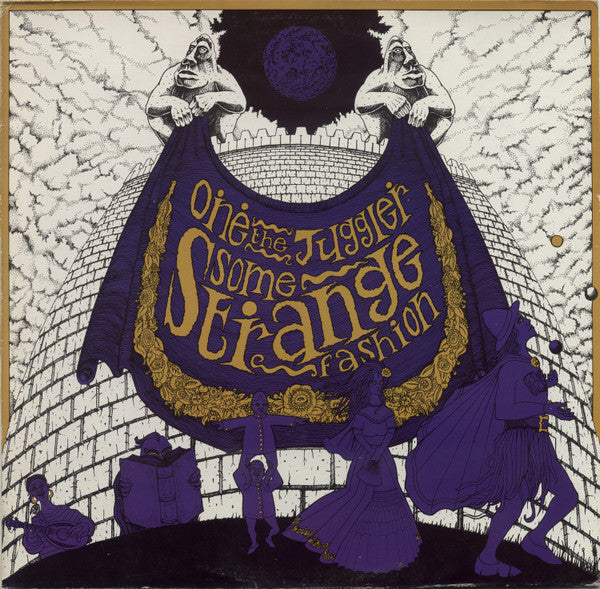 One The Juggler – Some Strange Fashion LP