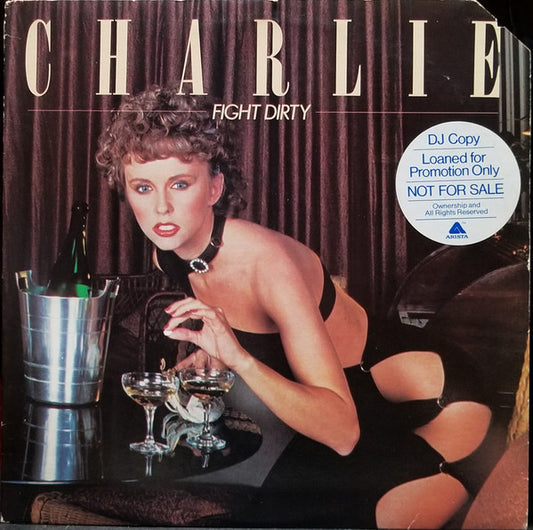 Charlie - Fight Dirty LP