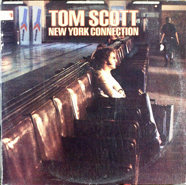 Tom Scott – New York Connection LP