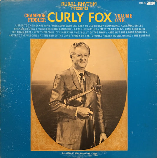 Curly Fox - Champion Fiddler Volume One LP