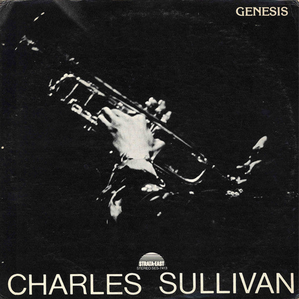 Charles Sullivan ‎– Genesis LP