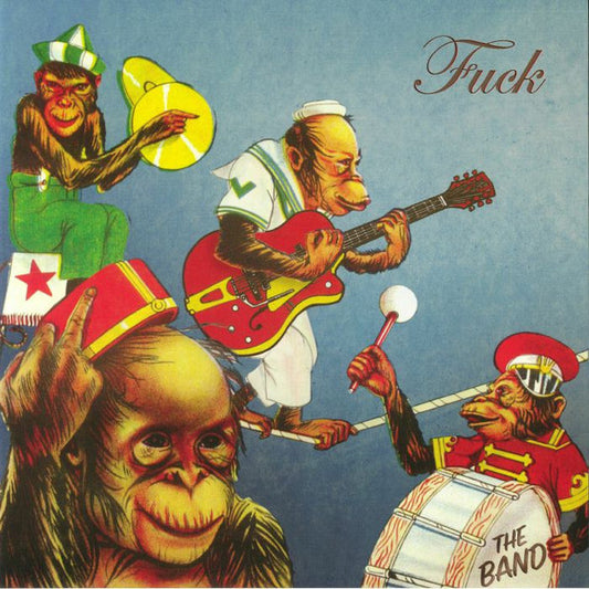 Fuck - The Band