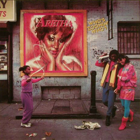 Aretha Franklin - Who's Zoomin' Who LP