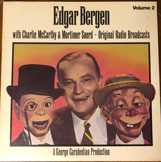 Edgar Bergen - Original Radio Broadcasts: Volume 2 LP