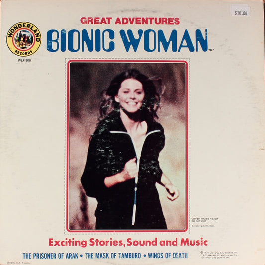 The Wonderland Players - Great Adventures: Bionic Woman LP