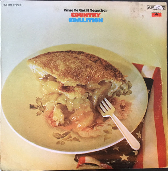 Country Coalition – Time To Get It Together LP