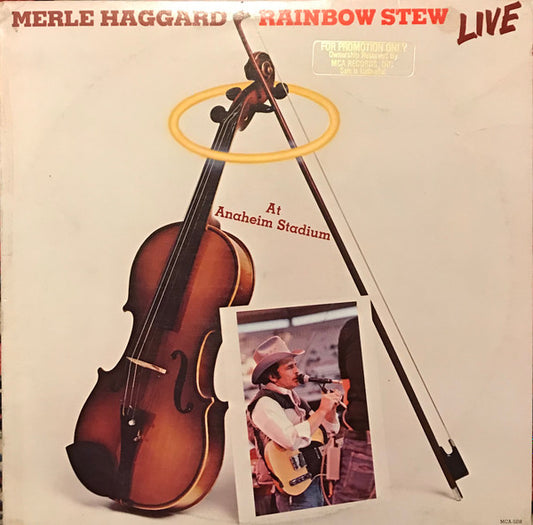 Merle Haggard – Rainbow Stew - Live At Anaheim Stadium LP