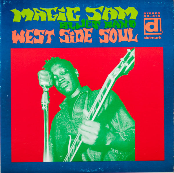 Magic Sam Blues Band ‎– West Side Soul (1970 press) LP