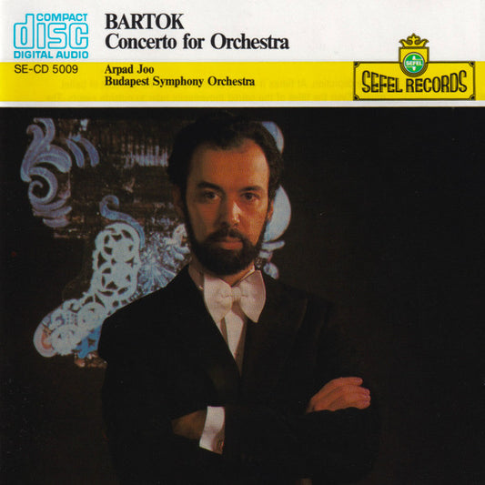 Béla Bartók, Arpad Joo , Budapest Symphony Orchestra – Bartok Concerto For Orchestra CD