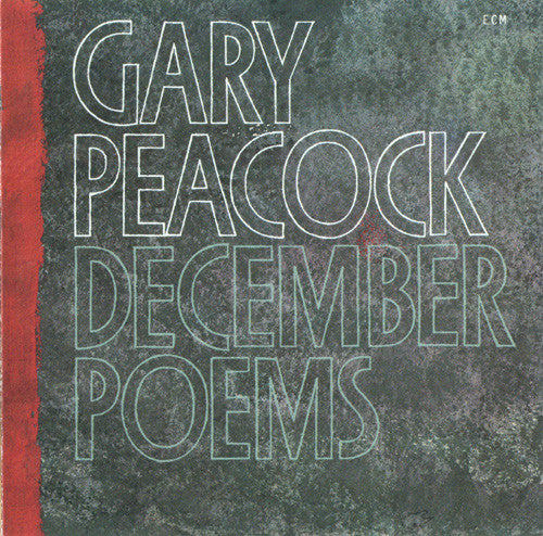 Gary Peacock – December Poems LP