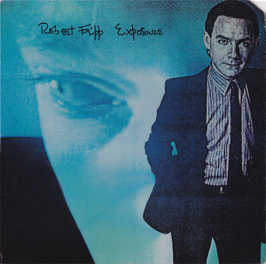 Robert Fripp - Exposure LP