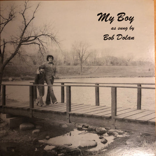 Bob Dolan – My Boy As Sung By Bob Dolan LP
