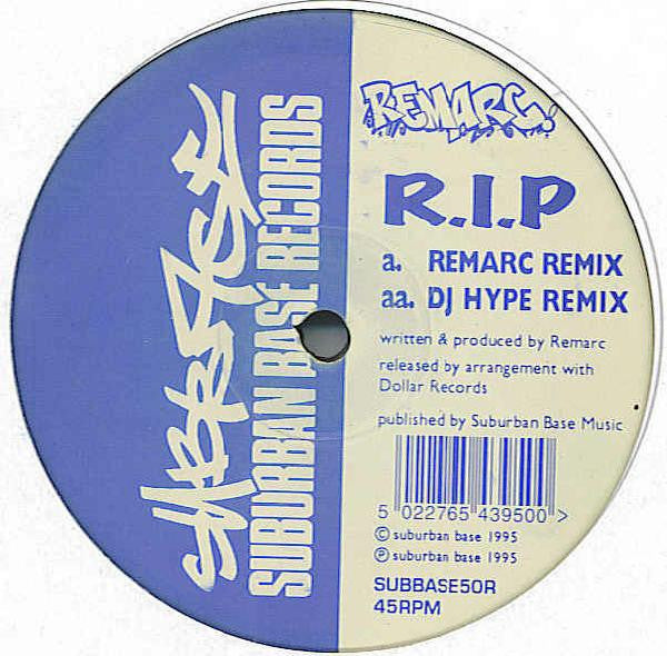 Remarc - R.I.P. (2003 pressing) 12"