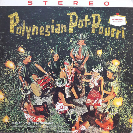 Lanakila's Polynesians – Polynesian Pot-Pourri LP