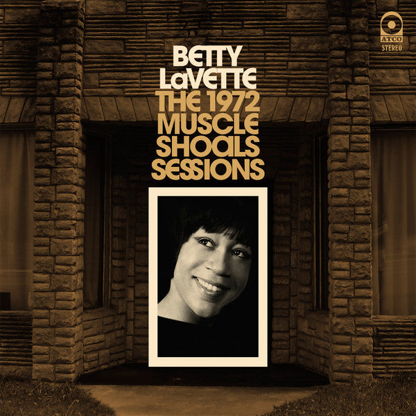 Bettye LaVette – The 1972 Muscle Shoals Sessions LP