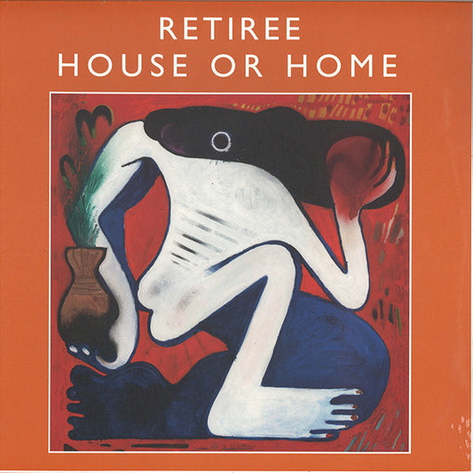 Retiree – House Or Home LP