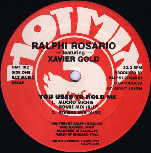 Ralphi Rosario Featuring Xavier Gold – You Used To Hold Me 12"