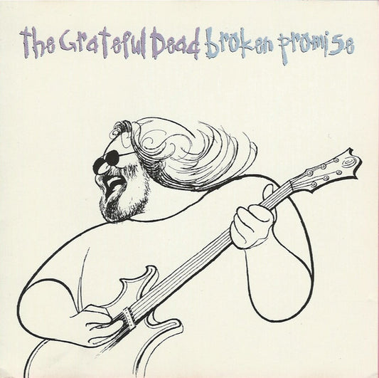 Grateful Dead - Broken Promise
