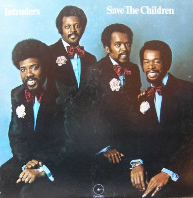 Intruders – Save The Children LP