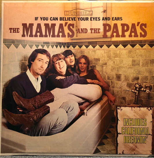 Mama's And Papa's - If You Can Believe Your Eyes And Ears LP