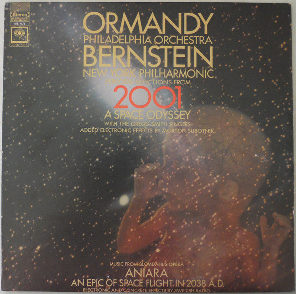 Eugene Ormandy / Leonard Bernstein – Selections From "2001: A Space Odyssey" / Highlights From "Aniara" LP