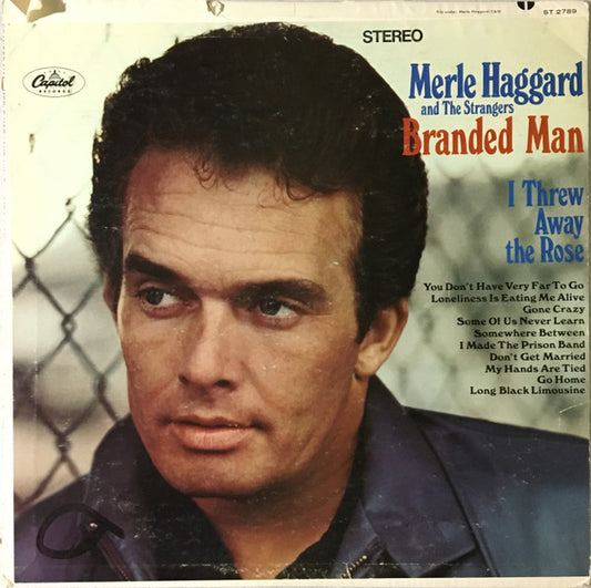 Merle Haggard And The Strangers – Branded Man LP