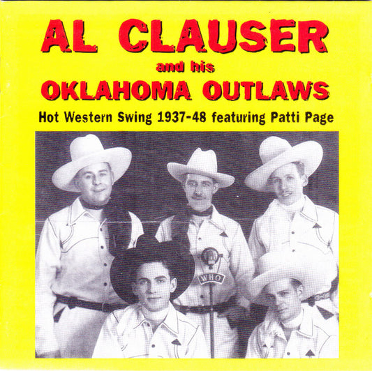 Al Clauser And His Oklahoma Outlaws – Hot Western Swing 1937-48 Featuring Patti Page CD