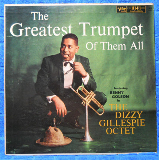 Dizzy Gillespie - Greatest Trumpet Of Them All LP