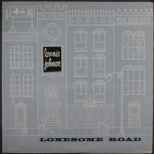 Lonnie Johnson - Lonesome Road (1958 King) LP