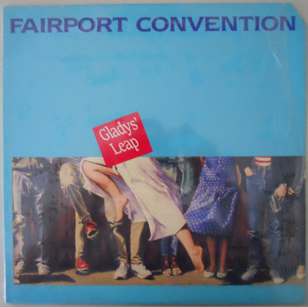 Fairport Convention – Gladys' Leap LP