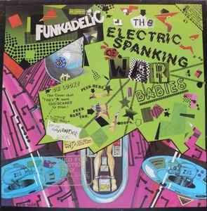 Funkadelic – The Electric Spanking Of War Babies LP